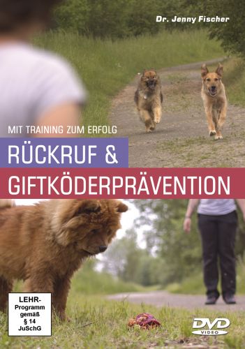 Hundetraining Rückruf & Giftköderprävention für mehr Sicherheit bei Spaziergängen. Effektive Methode.